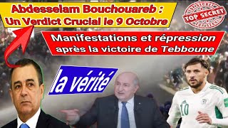 Enfin la France va transférer Abdel Salam Bouchouareb en AlgériequotManifestations et répression [upl. by Valtin]