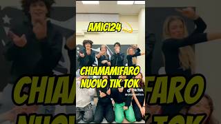 Chiamamifaro Tik Tok ❤️😎  AMICI24💫 [upl. by Tasha]