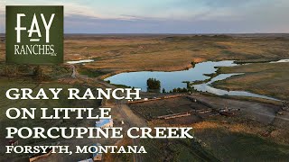 Large Montana Ranch For Sale  Gray Ranch On Little Porcupine Creek  Forsyth MT [upl. by Kling]