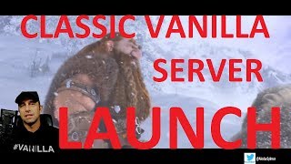 Fresh Vanilla Server Launch Tips Northdale  Lights Hope  Classic [upl. by Yvehc607]