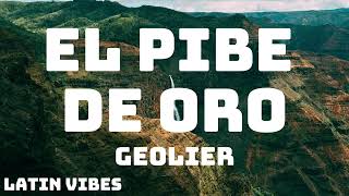 Geolier  EL PIBE DE ORO TestoLyrics [upl. by Keegan]