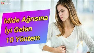 Mide Ağrısına İyi Gelen 10 Yöntem [upl. by Krystal]