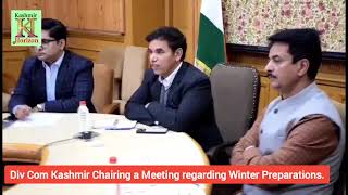 Div Com Kashmir Chairing a Meeting regarding Winter Preparations [upl. by Leonteen]