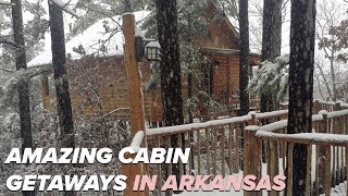 Great cabins for a getaway weekend in Arkansas [upl. by Gherlein]