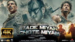 Bade Miyan Chote MiyanNew Full Movie 4K HD facts Tiger Shroff  Akshay Kumar  Sonakshi Sinha [upl. by Eniretac]