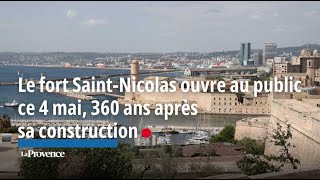 Le fort SaintNicolas ouvre au public ce 4 mai 360 ans après sa construction [upl. by Ursala997]