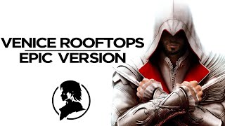 Venice Rooftops ☆ Epic Rock Version ☆ Assassins Creed ☆ Bladevings ☆ [upl. by Boesch712]