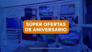 ¡48 años de lo mejor siempre Aprovecha las súper ofertas de aniversario [upl. by Allenad460]