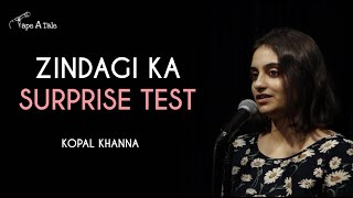 Zindagi Ka Surprise Test  Kopal Khanna  Tape A Tale  Hindi Storytelling [upl. by Jauch]