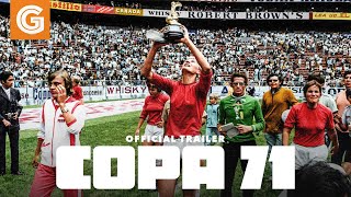 Copa 71  Official Trailer [upl. by Hecker]