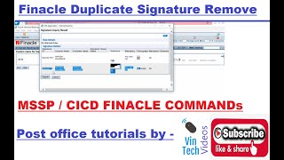 Duplicate Signature Removal From CIF  FINACLE Signature Removal  MSSP Command  CICD Command [upl. by Eilatan]