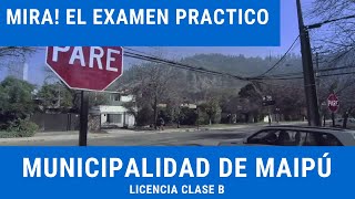 🎖Examen práctico municipalidad de Maipú LICENCIA DE CONDUCIR CLASE B  CONASET [upl. by Wichern]