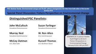 Seminar 19 Special Panel Discussion  Fishers Perspective on Environmental Change [upl. by Irehs]