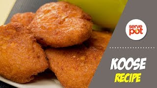 How To Fry The Best Koose [upl. by Palmer]