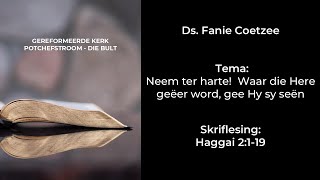 17 November 2024 Erediens Ds Fanie Coetzee Haggai 2119 [upl. by Cadal]