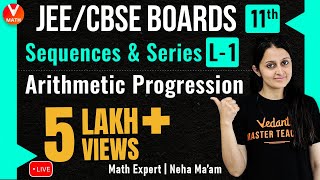 Sequence amp Series L1  Arithmetic Progression AP  Class 11  JEE Main 2022 Maths  Vedantu [upl. by Mok209]