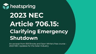 2023 NEC Article 70615  Clarifying Energy Storage Systems Emergency Shutdown [upl. by Kan]