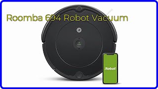 REVIEW 2024 Roomba 694 Robot Vacuum ESSENTIAL details [upl. by Asset]