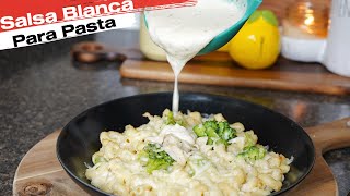 Salsa Blanca Para Pasta  Cómo Hacer Salsa Blanca con Leche Receta Paso a Paso [upl. by Odnomor]