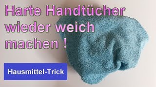 Alte harte Handtücher wieder weich bekommen – Handtuch weich amp flauschig machen [upl. by Octavian775]