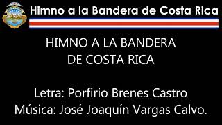 A la Bandera de Costa Rica Letra [upl. by Hselin]