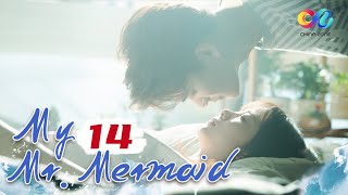 【ENG SUB】EP14 quotMy MrMermaid 浪花一朵朵quot 🌊 China Zone  English [upl. by Aloysius]