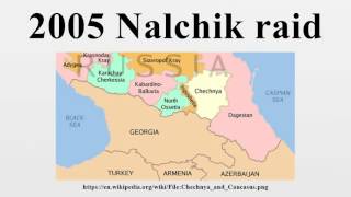 2005 Nalchik raid [upl. by Moht]