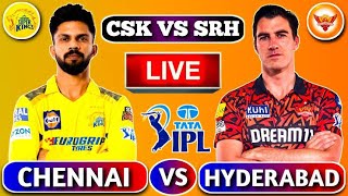 IPL 2024 Live CSK VS SRH Chennai  Live Scores amp Commentary  IPL LIVE  Indian Premier League [upl. by Cordier]