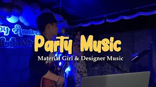 Party Music  Material Girl amp Designer Music  Sweetnotes Live [upl. by Anaibaf]