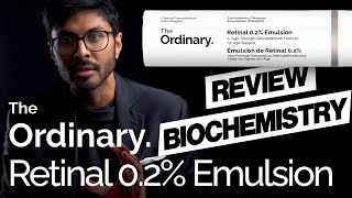 The Ordinary Retinal 02 Emulsion Review  Biochemisry [upl. by Bow109]