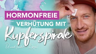 Hormonfrei I Das Wichtigste zur Kupferspirale I Dr Wagner [upl. by Eaner]