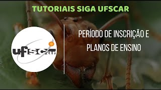 SIGA UFSCAR Inscrição em matérias e planos de ensino [upl. by Euginomod]