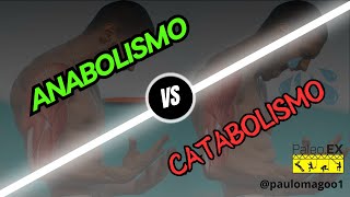 Como o ANABOLISMO e o CATABOLISMO podem ACELERAR os seus RESULTADOS  PaleoEX [upl. by Haldis369]