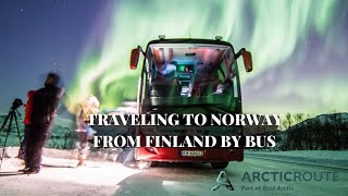 TRAVELING TO TROMSO FROM FINLAND BY BUS  ARCTIC ROUTE BUS [upl. by Yeneffit643]