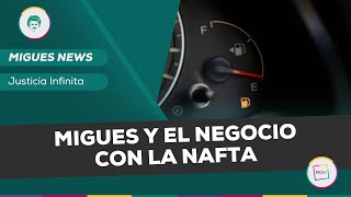 Migues y el negocio con la nafta  Julio César Migues en JusticiaInfinita [upl. by Eniksre131]