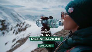 LeChiaviDellaRigenerazione con Francesca Michielin  Episodio 1  Levissima [upl. by Dryfoos]