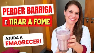 Vitamina para PERDER BARRIGA Rápido  Tira a Fome ajuda a Emagrecer Gostosa Saudável e Low Carb [upl. by Phox]