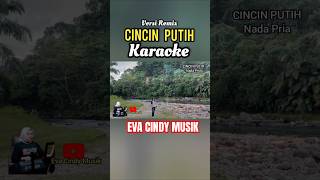 CINCIN PUTIH evacindymusik karaoke shorts [upl. by Anirtal]