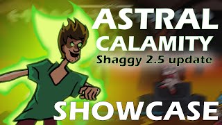 Astral Calamity VS Shaggy 25 Update Friday Night Funkin [upl. by Zetnas335]