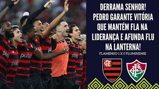 FLAMENGO VENCE O FLAFLU SEGUE LÃDER E AFUNDA O FLUMINENSE NA LANTERNA DO BRASILEIRÃƒO [upl. by Ainessey938]