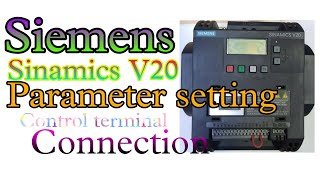 Siemens Sinamics V20 VFD basic parameters settingsAc drive manual settings in hindi [upl. by Yrrad]