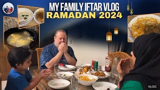 My family iftar vlog  Ramadan 2024 [upl. by Roi]