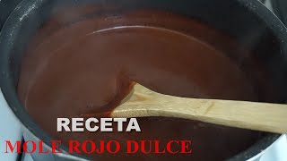 RECETA MOLE ROJO DULCEFACILISIMO Y RAPIDO [upl. by Liagibba]