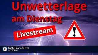 Unwettergefahr durch Gewitter und Starkregen am Dienstag  Livestream [upl. by Keraj112]