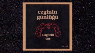 Ezginin Günlüğü  Nazende  Alagözlü Yar adamüzik [upl. by Marcela446]