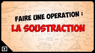 Techniques pour les opérations de la soustraction [upl. by Anirod958]