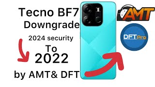 Tecno Bf7 downgrade by amt tool 2024 security tecno spark go 2023 downgrade firmware test firmware [upl. by Ahcorb]