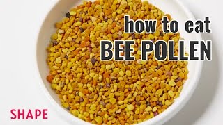 How to Eat Bee Pollen  Shape [upl. by Yeaton641]