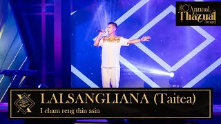 LALSANGLIANA TAITEA  I CHAM RENG THIN ASIN [upl. by Wareing813]