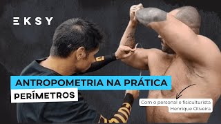 Antropometria na prática  Perímetros com o personal e fisiculturista Henrique Oliveira [upl. by Mall952]